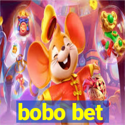 bobo bet