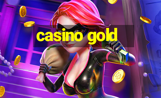 casino gold