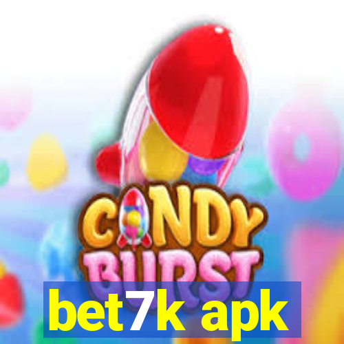 bet7k apk