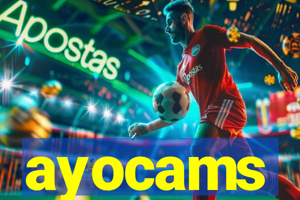 ayocams