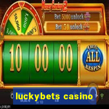 luckybets casino