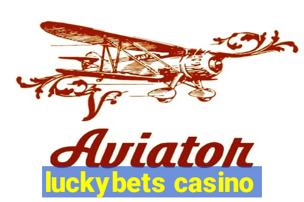 luckybets casino