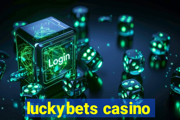 luckybets casino