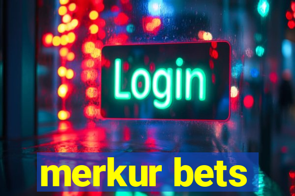 merkur bets