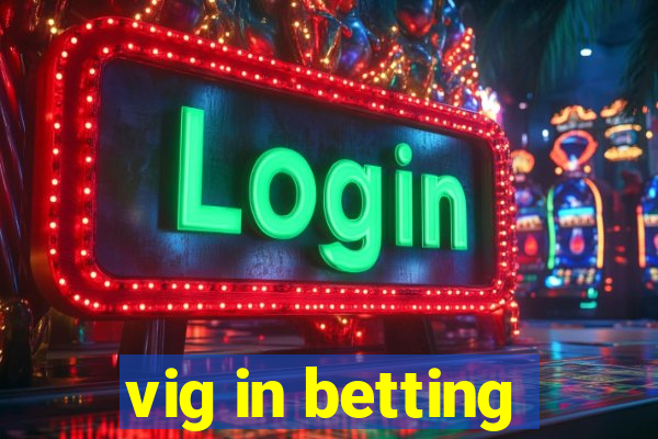 vig in betting