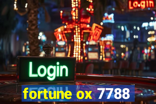 fortune ox 7788