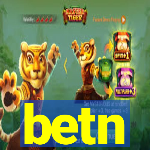 betn