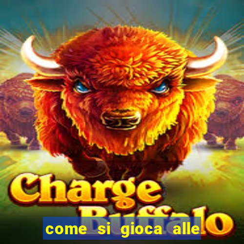 come si gioca alle slot machine