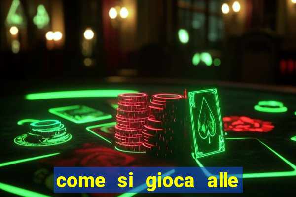 come si gioca alle slot machine