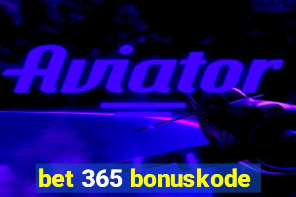 bet 365 bonuskode