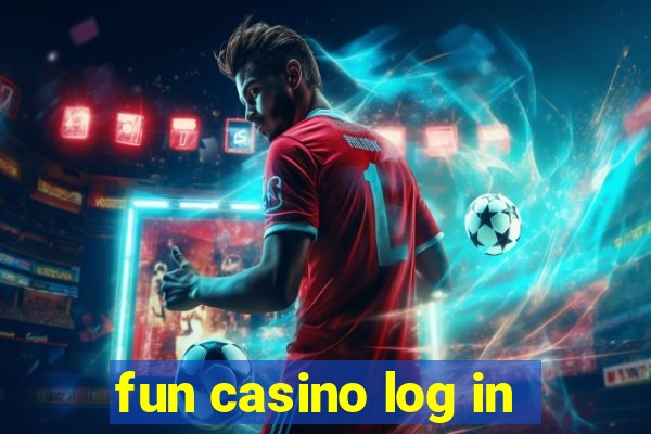 fun casino log in