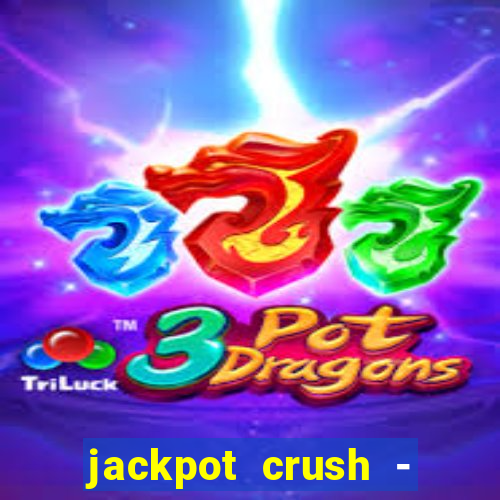 jackpot crush - slots games