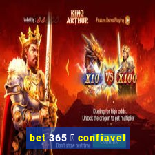 bet 365 茅 confiavel