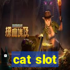 cat slot