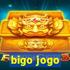 bigo jogo