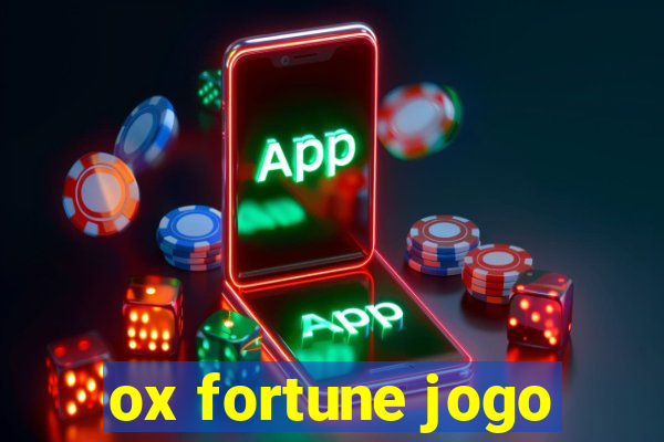 ox fortune jogo