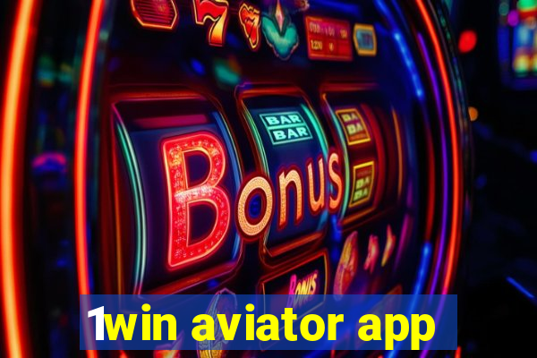 1win aviator app