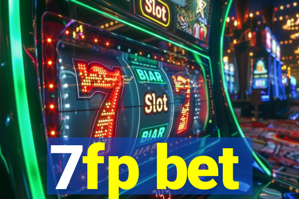 7fp bet