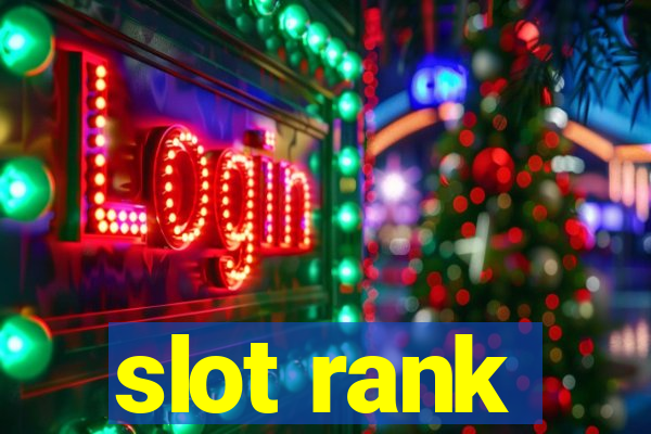 slot rank