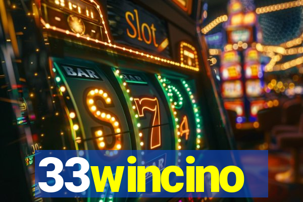 33wincino