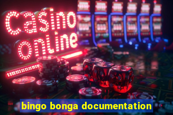 bingo bonga documentation