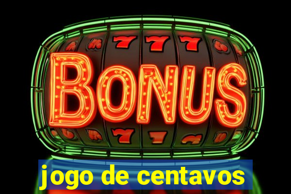 jogo de centavos