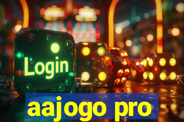 aajogo pro