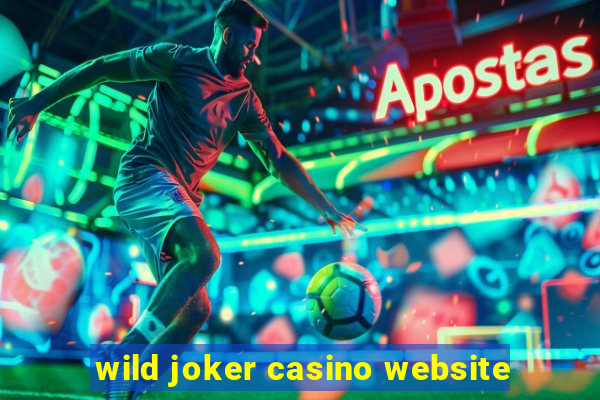 wild joker casino website