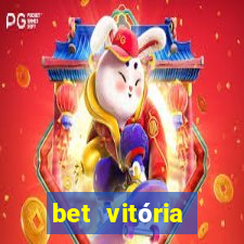 bet vitória apostas online