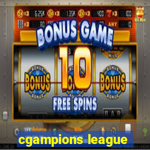 cgampions league