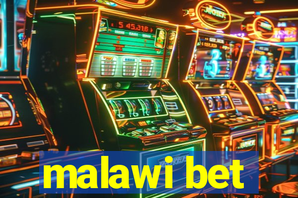 malawi bet