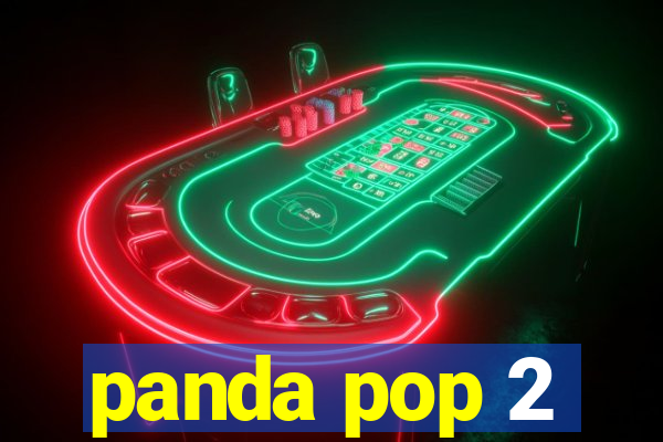 panda pop 2