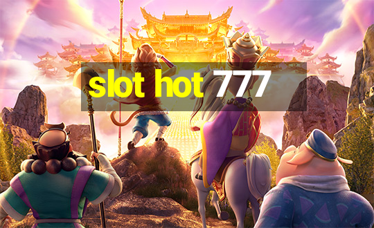 slot hot 777