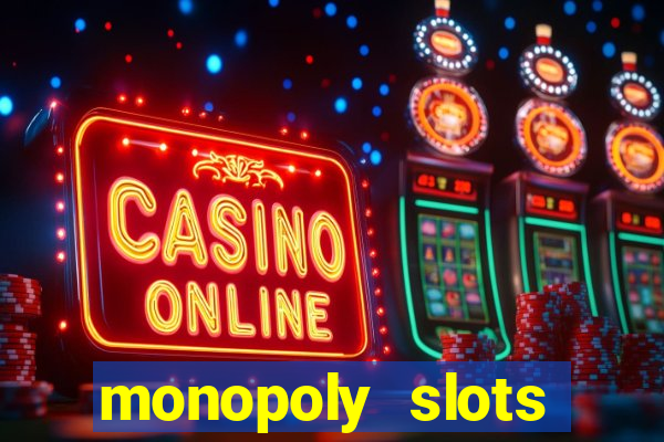 monopoly slots jogos de casino