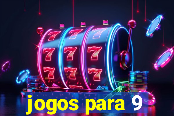 jogos para 9