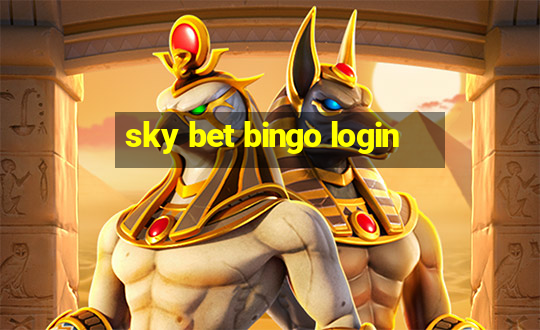 sky bet bingo login