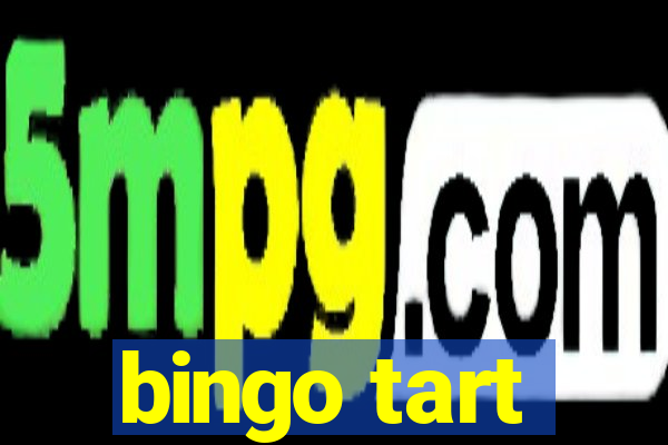 bingo tart