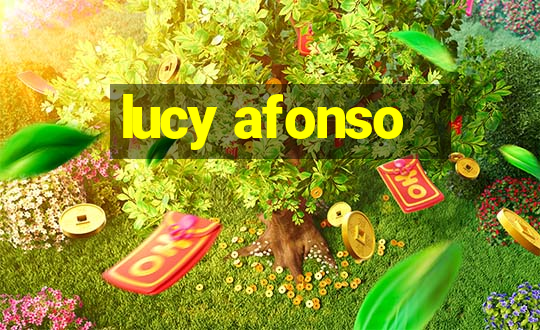 lucy afonso