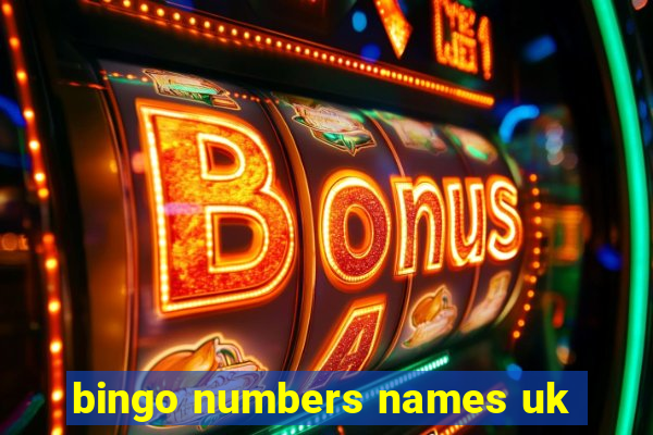 bingo numbers names uk