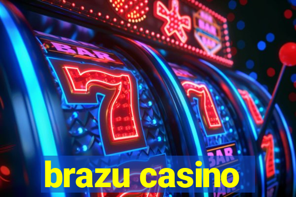 brazu casino