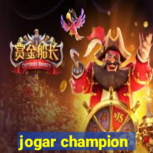 jogar champion