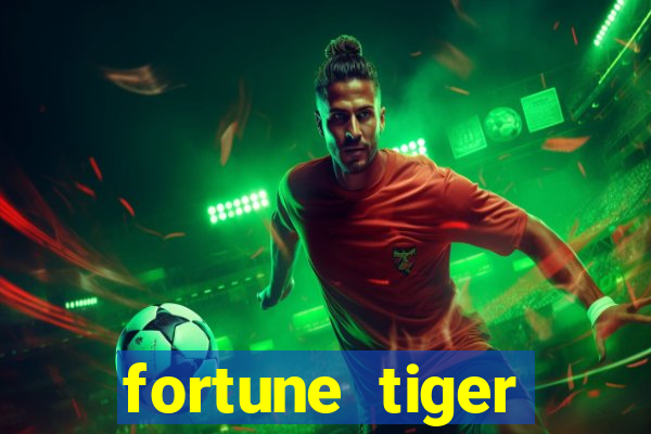 fortune tiger depósito mínimo 1 real