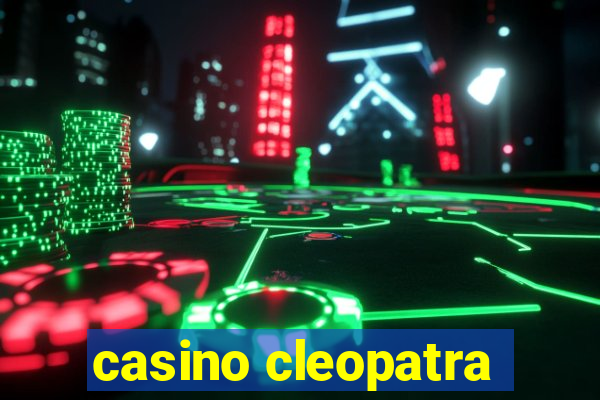 casino cleopatra