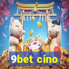 9bet cino