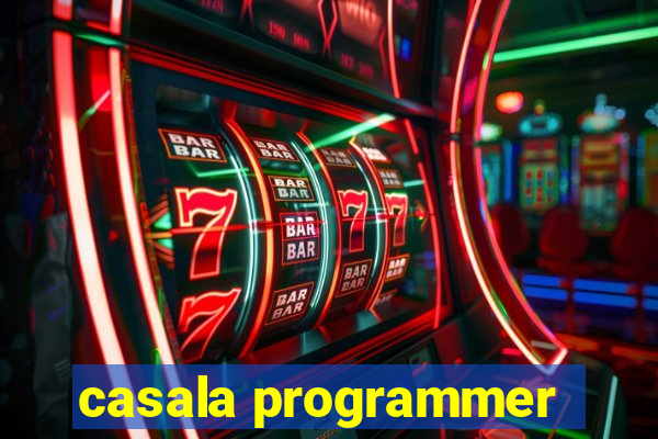 casala programmer