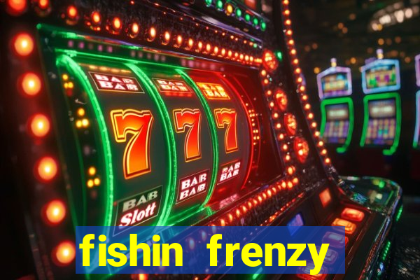 fishin frenzy fortune spins slot free play