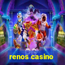 renos casino