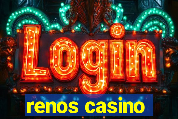 renos casino