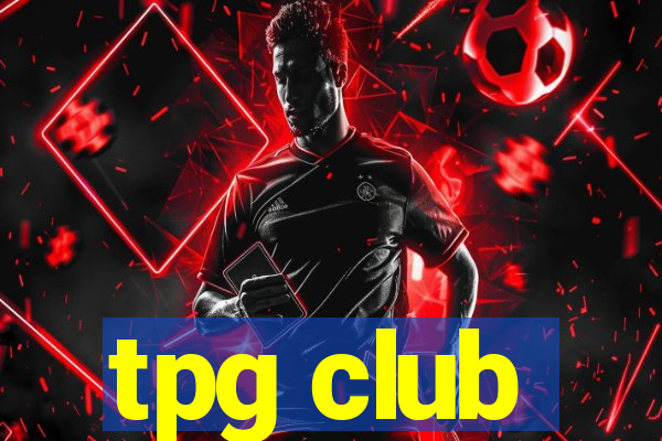 tpg club