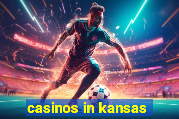 casinos in kansas